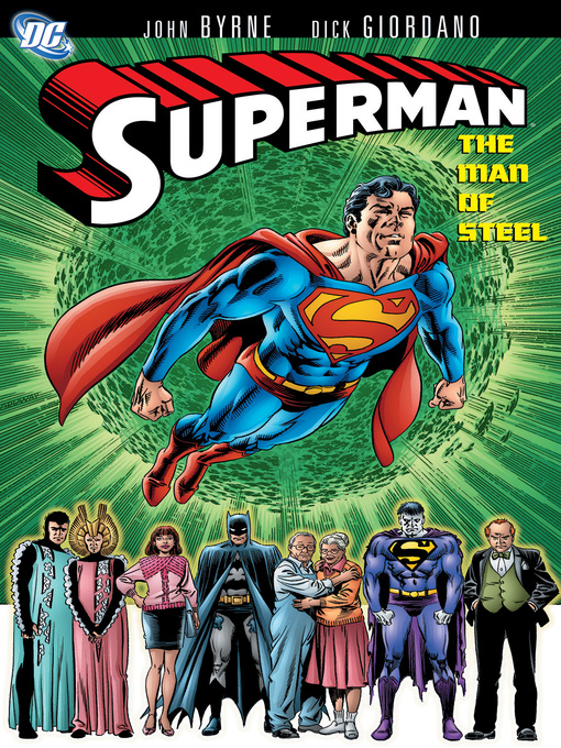 Title details for Superman: The Man of Steel, Volume 1 by John Byrne - Wait list
